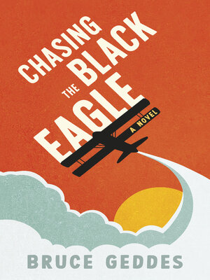 Chasing the Black Eagle - ebook
